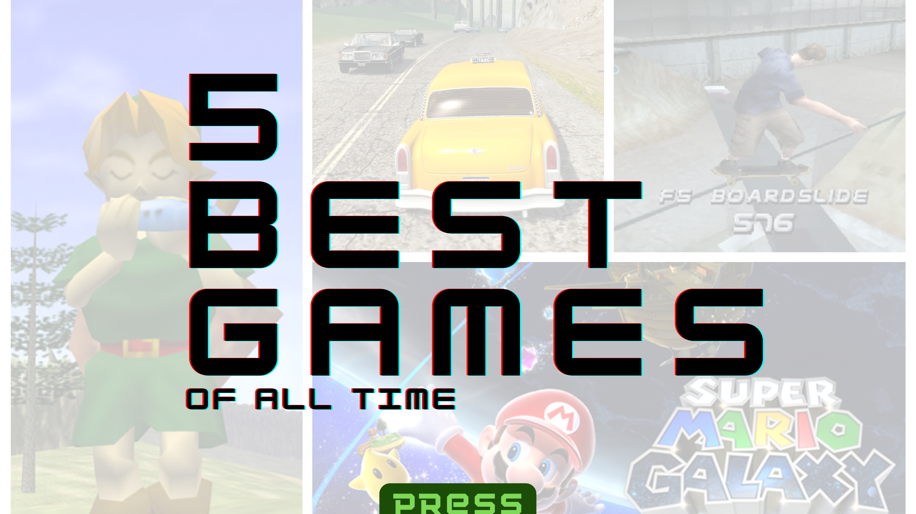 5 Best Games Of All time